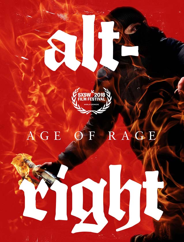 Theatrical one-sheet for Alt-Right: Age of Rage