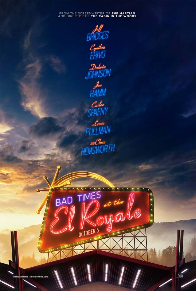 LA’s theatrical one-sheet for Bad Times at the El Royale