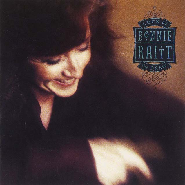 Bonnie Raitt “Luck of The Draw” album sleeve