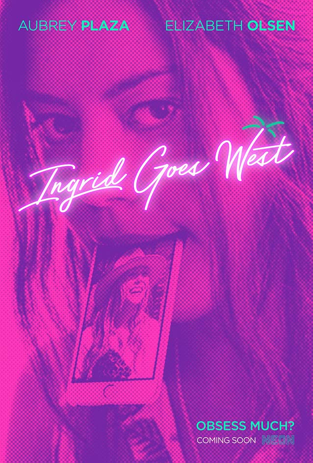 Poster for Ingrid Goes West