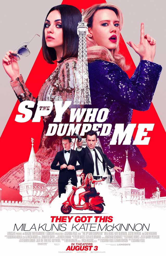 LA’s main theatrical one-sheet for The Spy Who Dumped Me