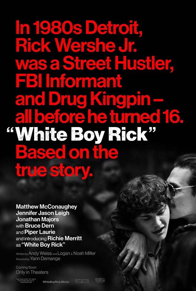 Manheim’s theatrical one-sheet for White Boy Rick
